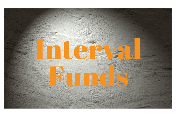 Interval Funds