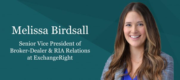Melissa Birdsall Joins ExchangeRight’s Broker-Dealer and RIA Relations Team