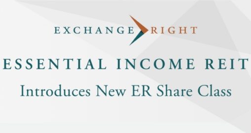 New ER Share Class Introduced for ExchangeRight’s Essential Income REIT